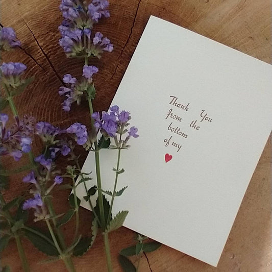 Thank You From the Bottom of My Heart Letterpress Greeting Card