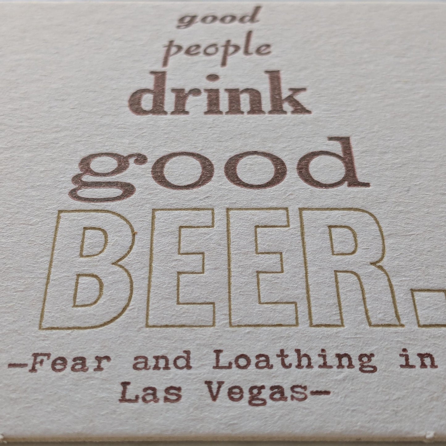Good People Drink Good Beer Letterpress Coasters (Set of 4)