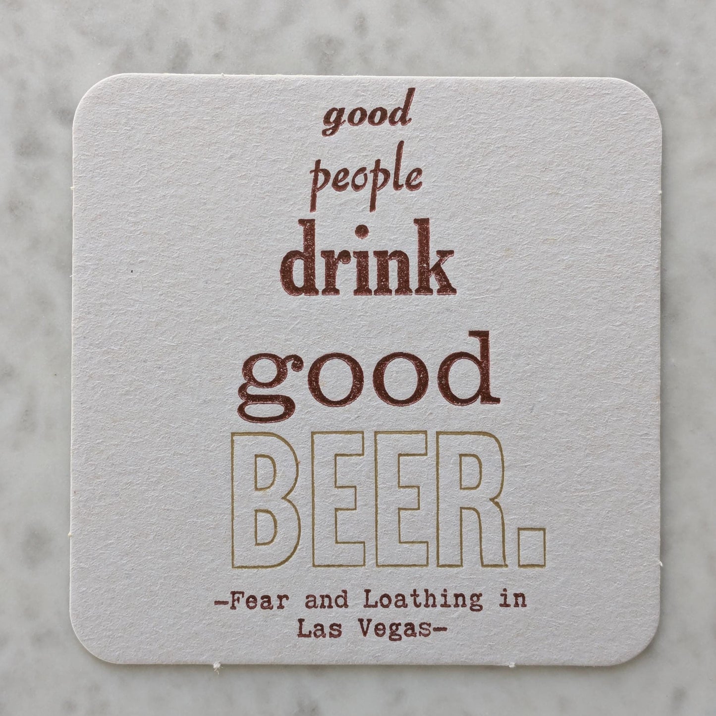 Good People Drink Good Beer Letterpress Coasters (Set of 4)