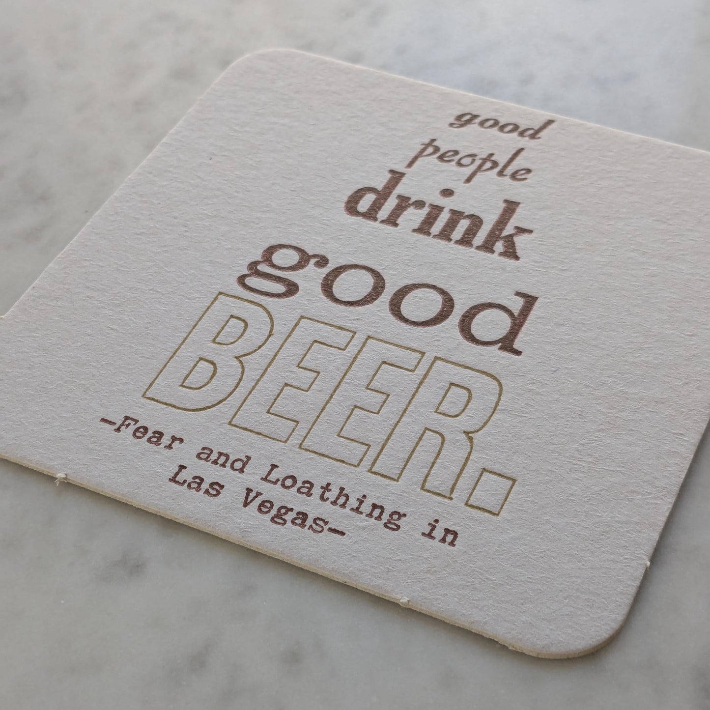 Good People Drink Good Beer Letterpress Coasters (Set of 4)