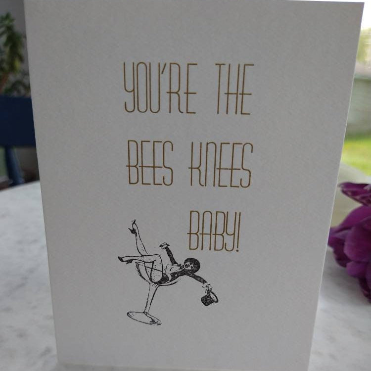 You're The Bees Knees Baby! Vintage Inspired 1920s Letterpress Greeting Card/Thank You Card/Friendship Card/Congratulations Card