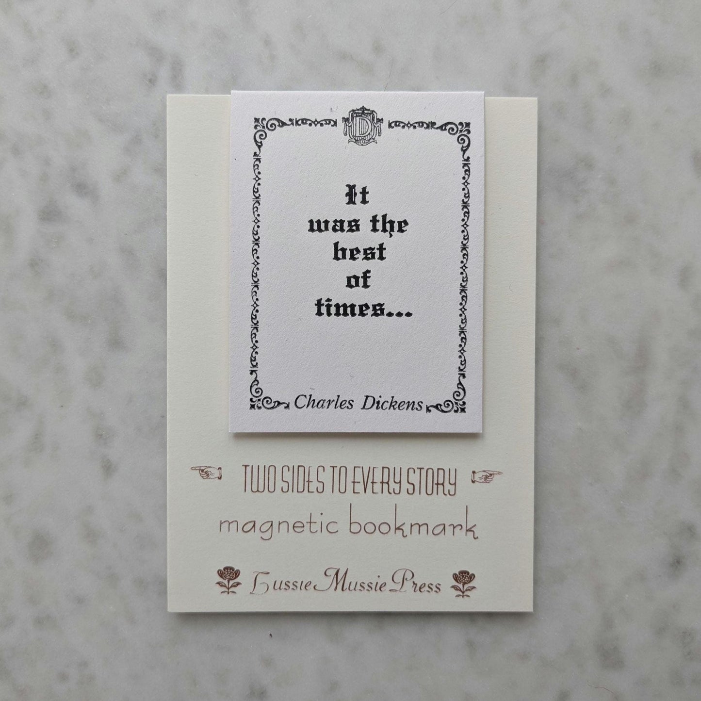 Two Sides to Every Story Magnetic Bookmark/It Was the Best of Times/Charles Dickens